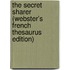 The Secret Sharer (Webster's French Thesaurus Edition)