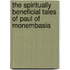 The Spiritually Beneficial Tales Of Paul Of Monembasia