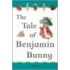 The Tale of Benjamin Bunny (Adapted from the Original)