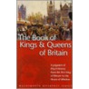 The Wordsworth Book Of The Kings And Queens Of Britain door G.S.P. Freeman-Grenville