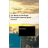 The Works of the Right Honourable Edmund Burke Voume I by Edmund R. Burke