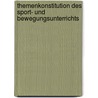 Themenkonstitution des Sport- und Bewegungsunterrichts door Harald Lange