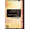 Theorie Des Potentials Und Der Kugelfunktionen Ii Band door Dr.A. Wangerin