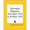 Theosophy Magazine Vol. 3 (November 1914-October 1915) door Helena Pretrovna Blavatsky