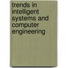 Trends In Intelligent Systems And Computer Engineering by Sio-Iong Ao