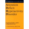 Understanding Attention Deficit Hyperactivity Disorder door L. Susan Buttross