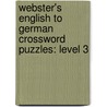 Webster's English To German Crossword Puzzles: Level 3 by Reference Icon Reference