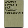 Webster's German To English Crossword Puzzles: Level 1 by Reference Icon Reference