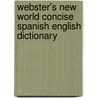 Webster's New World Concise Spanish English Dictionary door Harraps