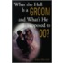 What the Hell Is a Groom and What's He Supposed to Do?