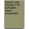 Wissen und Können 7./8. Schuljahr. Lesen. Arbeitsheft door Onbekend