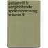 Zeitschrift Fr Vergleichende Sprachforschung, Volume 9