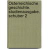Österreichische Geschichte. Studienausgabe. Schuber 2 door Onbekend