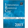 2003 International Residential Code Commentary Volume 2 by International Code Council