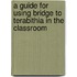A Guide for Using Bridge to Terabithia in the Classroom