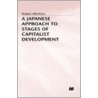 A Japanese Approach To Stages Of Capitalist Development by Robert Albritton