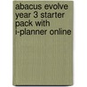 Abacus Evolve Year 3 Starter Pack With I-Planner Online door Ruth Merttens