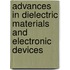Advances In Dielectric Materials And Electronic Devices
