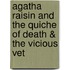 Agatha Raisin and the Quiche of Death & the Vicious Vet