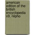 American Edition of the British Encyclopedia V9, Niipho