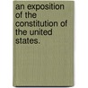 An Exposition Of The Constitution Of The United States. door Henry Flanders