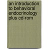 An Introduction To Behavioral Endocrinology Plus Cd-Rom door Randy J. Nelson