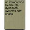 An Introduction To Discrete Dynamical Systems And Chaos by Mario Martelli