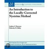 An Introduction To The Locally Corrected Nystrom Method door Malcolm Bibby
