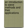 An Introduction to Sieve Methods and Their Applications by Ram Murty