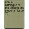 Annual Catalogue of the Officers and Students, Issue 70 door School Colgate-Rochest