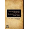 Annual Report Of The State Geologist, For The Year 1880 door New Jersey Geological Survey