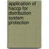 Application of Haccp for Distribution System Protection door Kathy Martel
