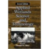 Applied Wetlands Science and Technology, Second Edition door G.A. O'Connor