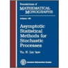 Asymptotic Statistical Methods For Stochastic Processes door Yu N. Lin'kov