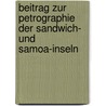 Beitrag Zur Petrographie Der Sandwich- Und Samoa-Inseln door Fritz Möhle