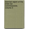 Biennial Report Of The State Tax Commissioner, Volume 3 door Washington Tax Commissioner