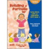 Building A Portfolio For Early Years Care And Education door Mary Townsend