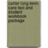 Carter Long-Term Care Text And Student Workbook Package
