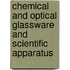 Chemical And Optical Glassware And Scientific Apparatus
