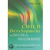 Child Development For Child Care And Protection Workers