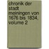 Chronik Der Stadt Meiningen Von 1676 Bis 1834, Volume 2