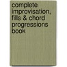 Complete Improvisation, Fills & Chord Progressions Book by Gail Smith