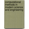 Computational Methods in Modern Science and Engineering door Onbekend