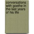 Conversations with Goethe in the Last Years of His Life