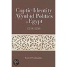 Coptic Identity And Ayyubid Politics In Egypt 1218-1250 door Kurt Werthmuller