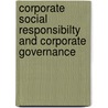 Corporate Social Responsibilty and Corporate Governance door Lorenzo Sacconi