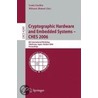 Cryptographic Hardware And Embedded Systems - Ches 2006 by Unknown