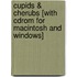 Cupids & Cherubs [with Cdrom For Macintosh And Windows]