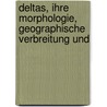 Deltas, Ihre Morphologie, Geographische Verbreitung Und by Hermann Haack