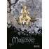 Die Legende von Malemort 04 - Sobald die Nacht anbricht